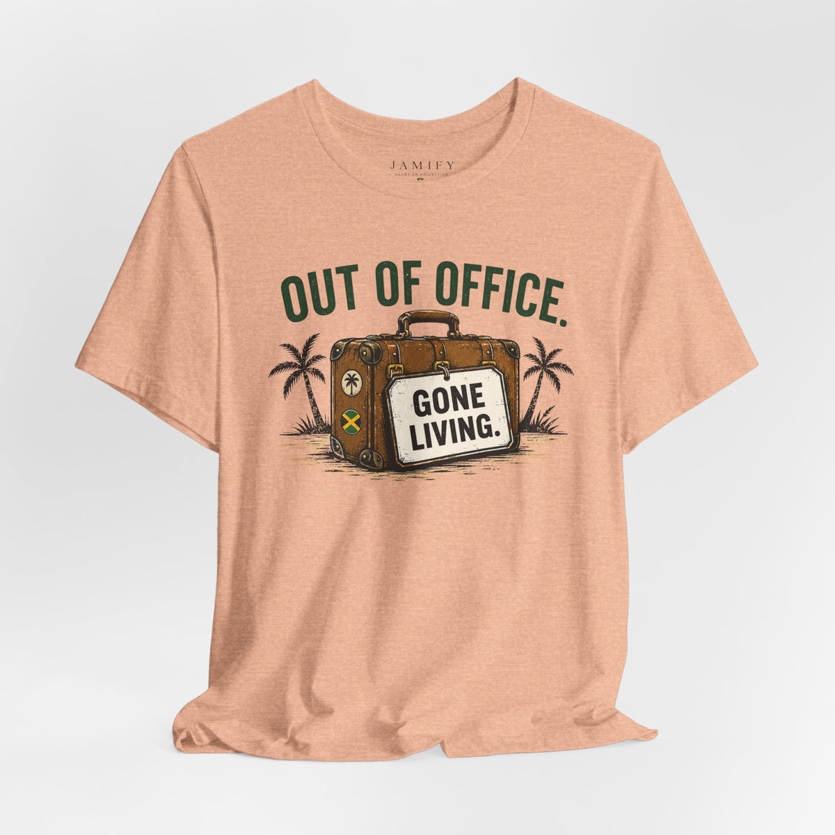 Out of Office Gone Living T-Shirt