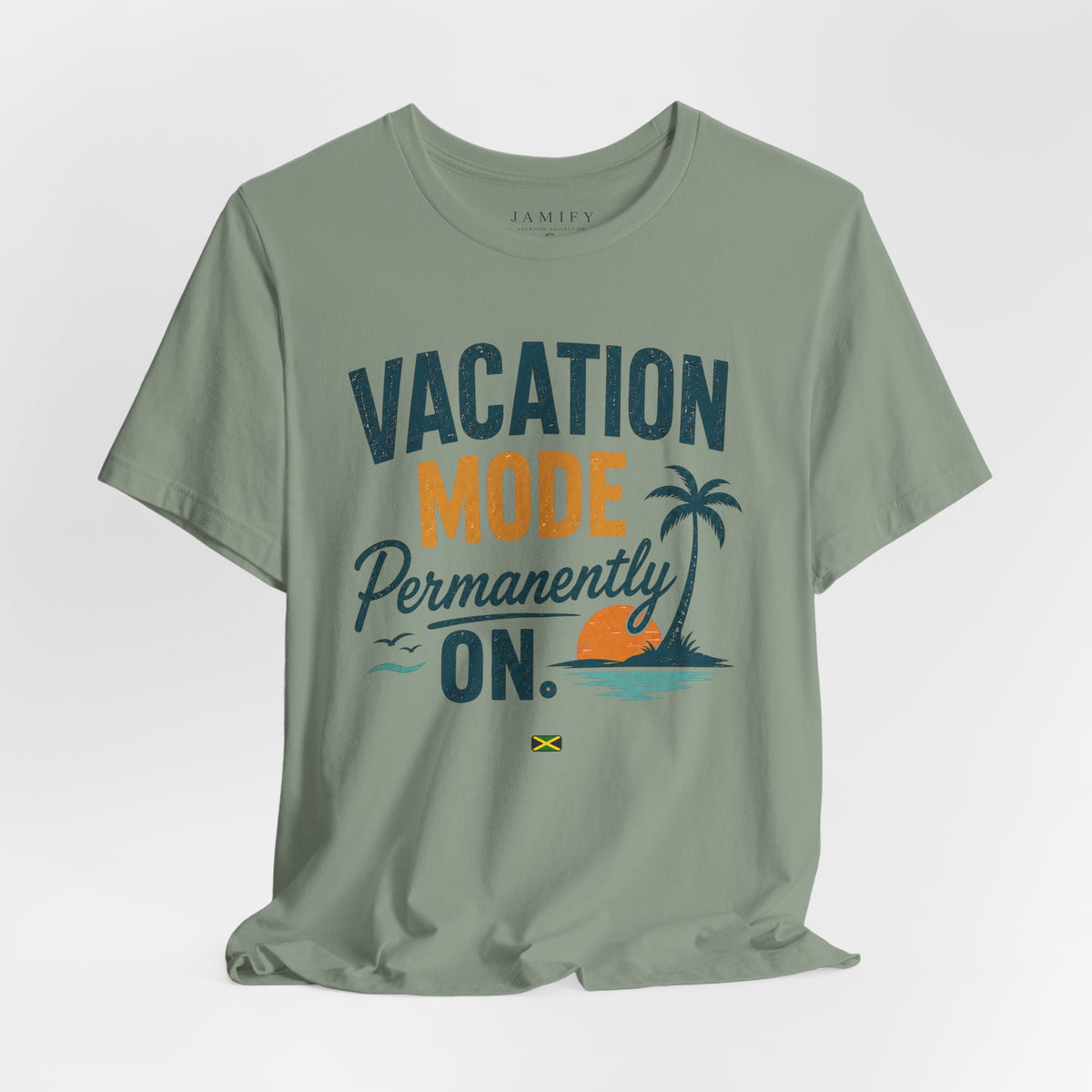 Vacation Mode Permanently On T-Shirt