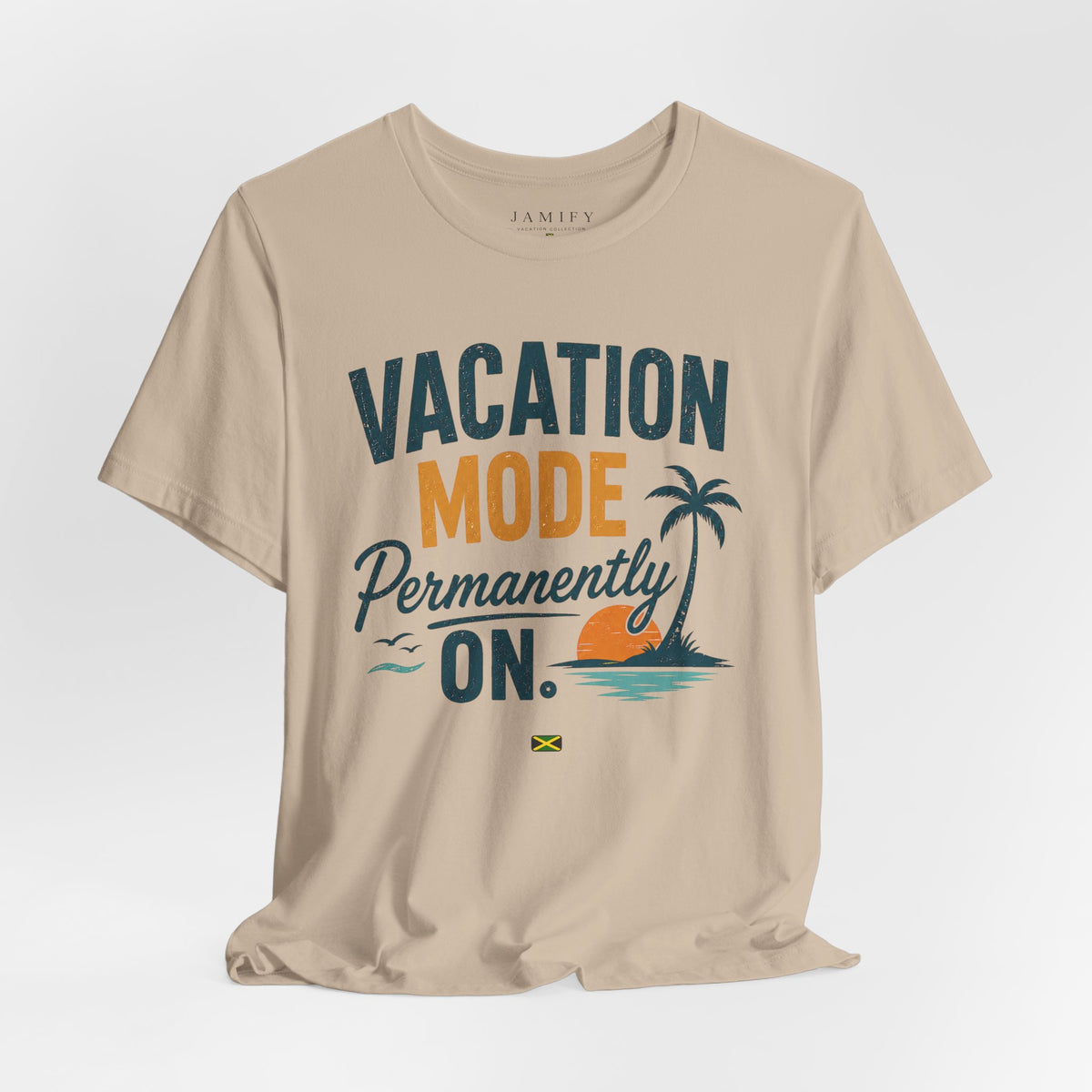 Vacation Mode Permanently On T-Shirt
