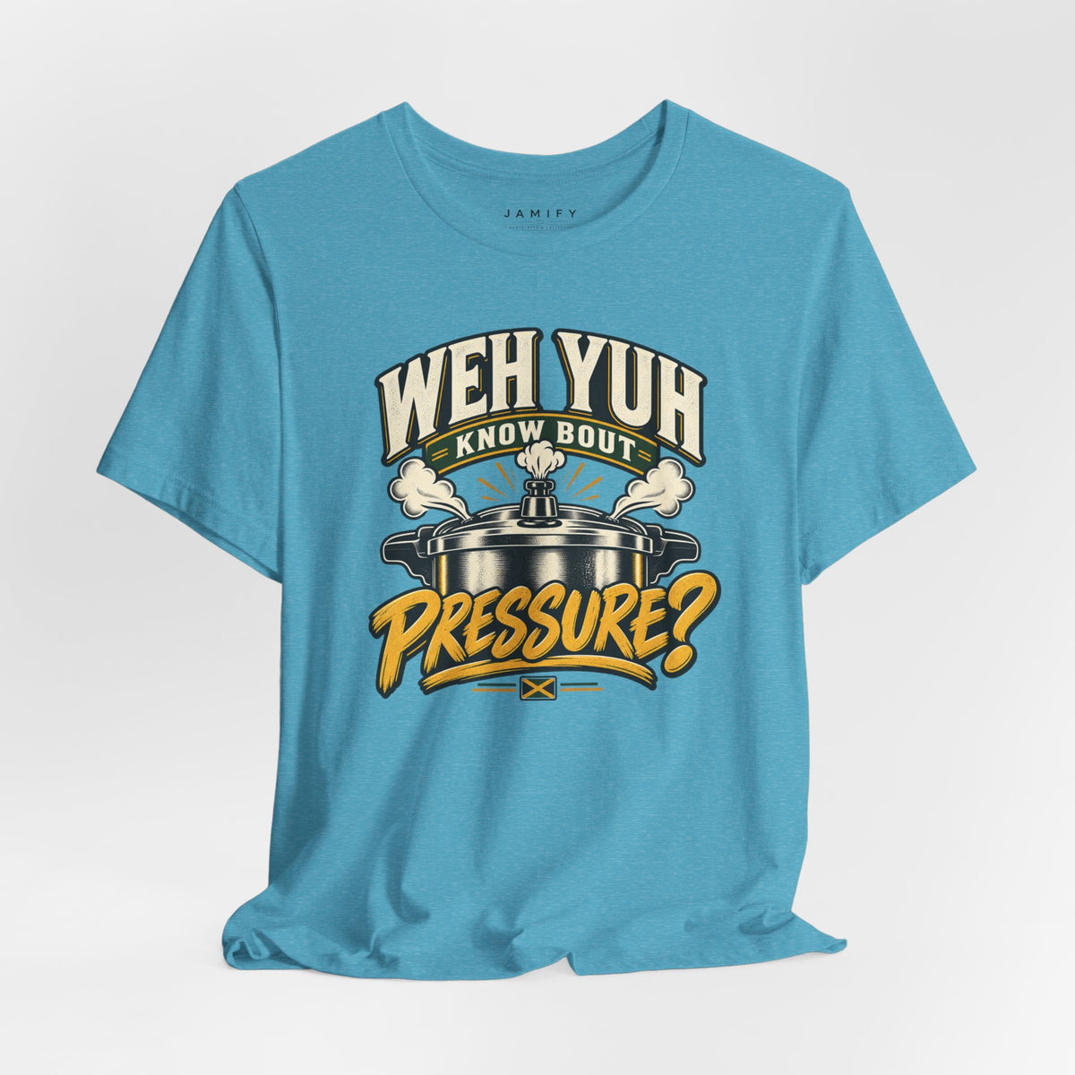 Weh Yuh Know Bout Pressure?  T-Shirt
