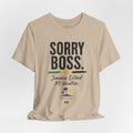 Sorry Boss Jamaica Extend Mi Vacation T-Shirt