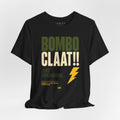 Bomboclaat T-Shirt