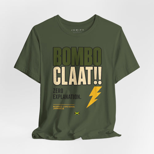 Bomboclaat T-Shirt