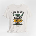 I Followed my Heart It led Me to Jamaica T-Shirt
