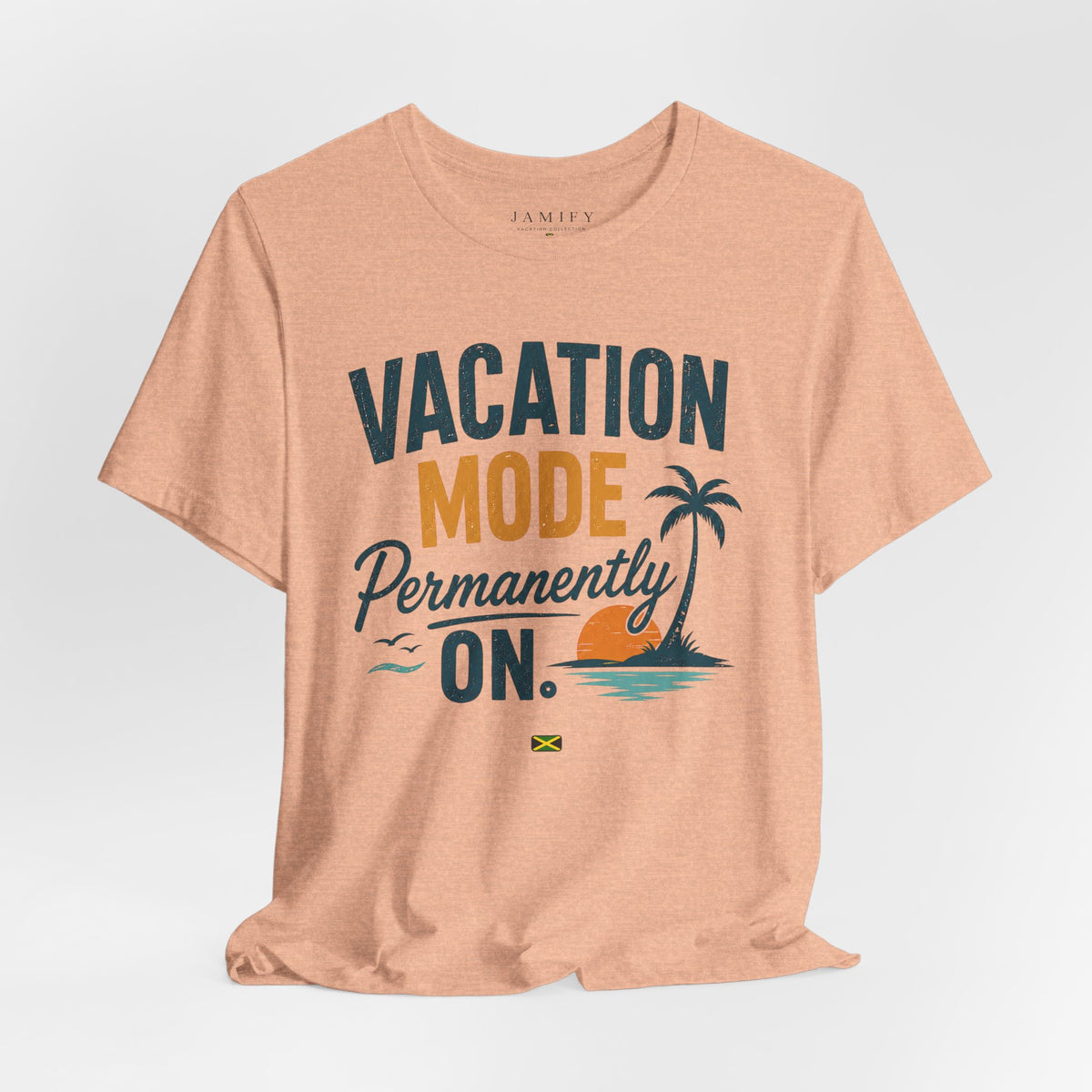 Vacation Mode Permanently On T-Shirt