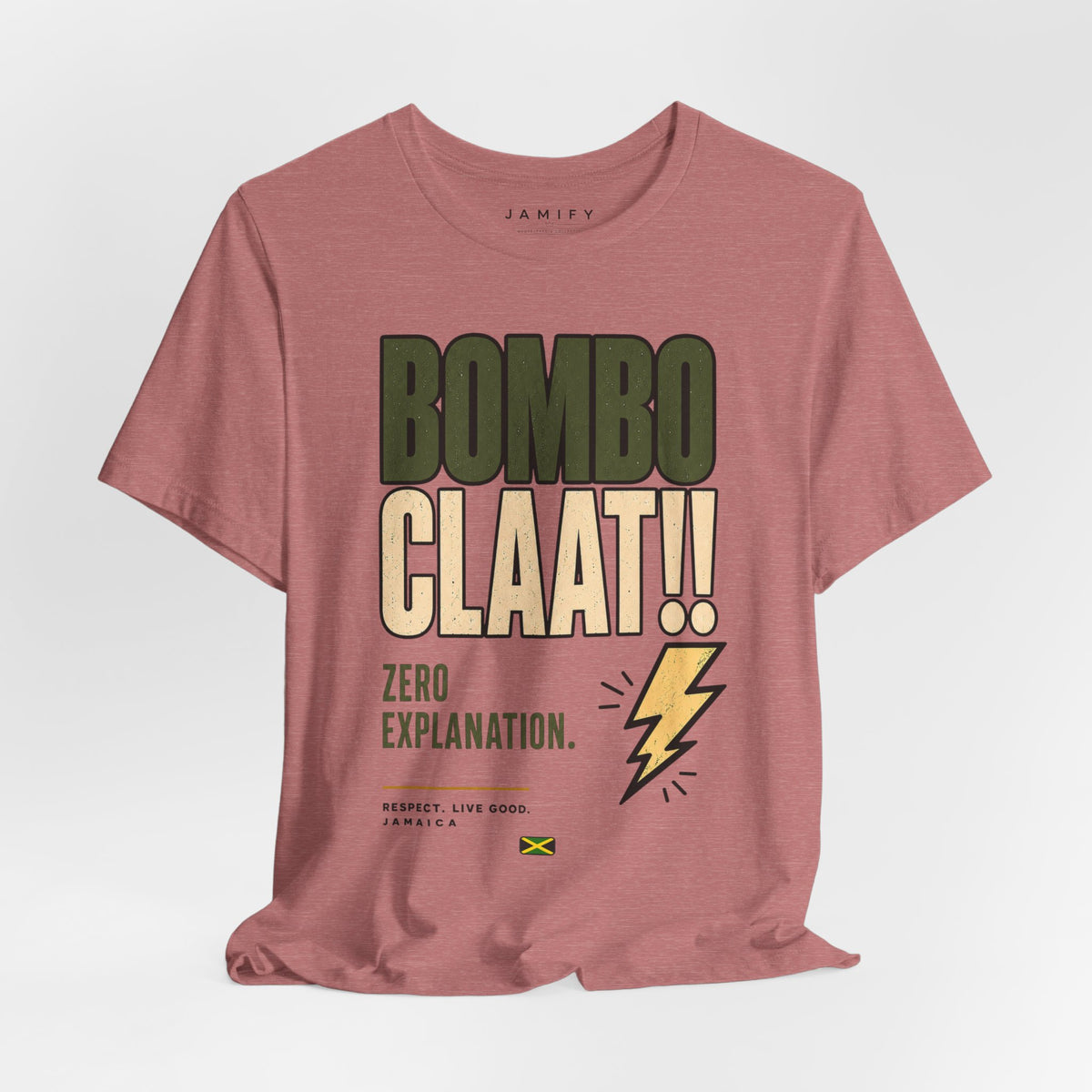 Bomboclaat T-Shirt