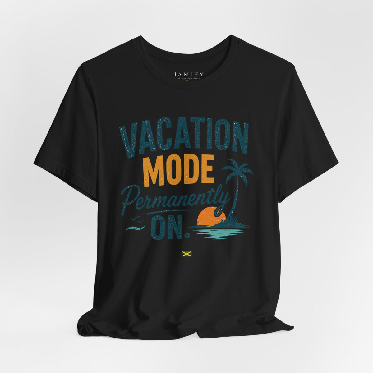 Vacation Mode Permanently On T-Shirt