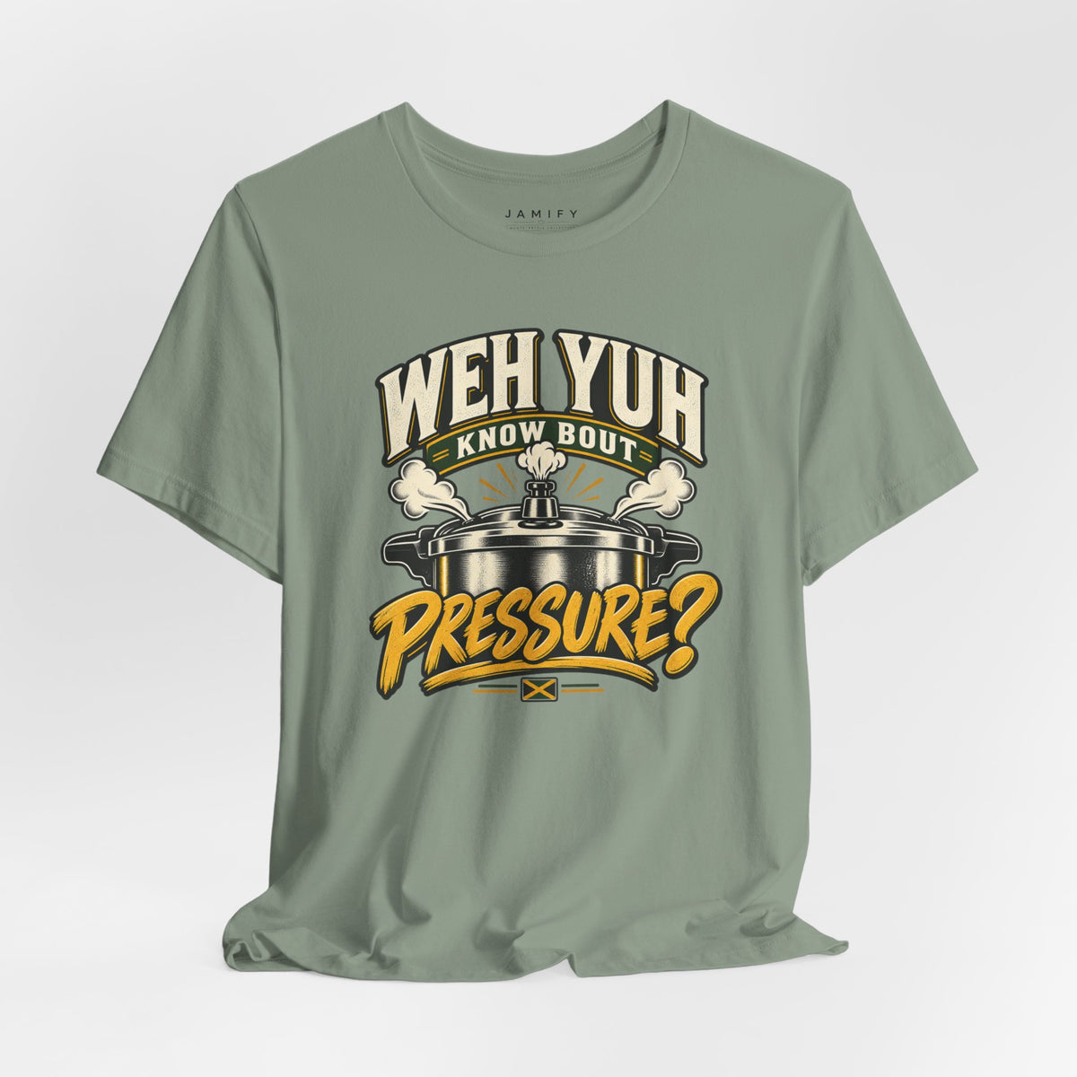 Weh Yuh Know Bout Pressure?  T-Shirt