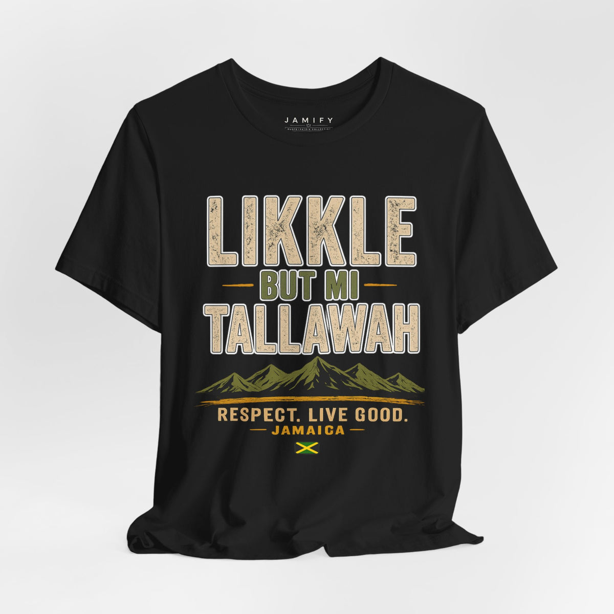 Likkle But Mi Tallawah T-Shirt